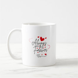 Romantisches Herzschlagdesign | Immer in Liebe Tas Kaffeetasse