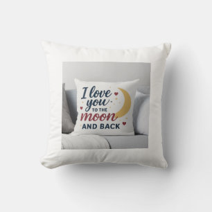 Romantisches "I Liebe You to Moon and Back" Kissen