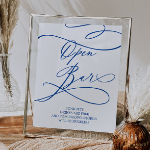 Romantisches Sapphire Blue Calligraphy Open Bar Si Poster