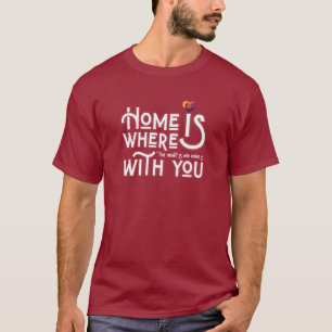Romantisches Zuhause ist, wo du bist Herren T-Shir T-Shirt