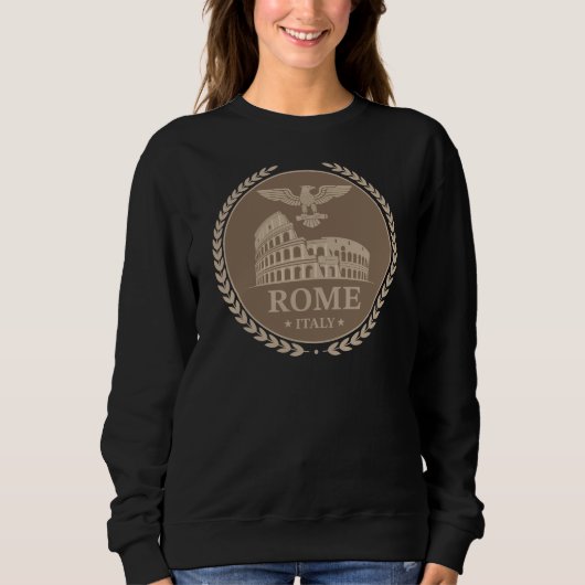 Rome Colosseum Italy Europe Sweatshirt (Vorderseite)