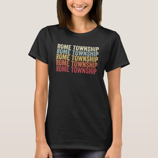 Rome Township Pennsylvania Rome Township PA Retro  T-Shirt (Vorderseite)