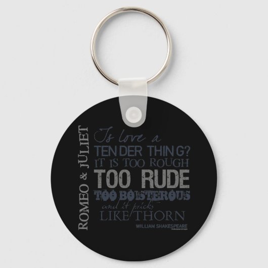 Romeo & Julia Liebe Zitat Schlüsselanhänger (Vorderseite)