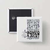 Romeo- u. Julietmann-Zitat Button (Vorne & Hinten)