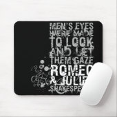 Romeo- u. Julietmann-Zitat Mousepad (Mit Mouse)
