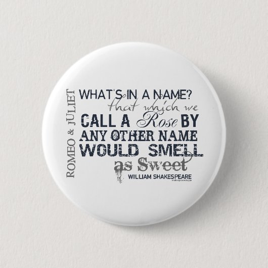 Romeo- u. Julietnamen-Zitat Button (Vorderseite)