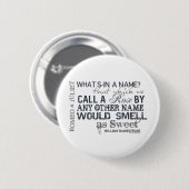 Romeo- u. Julietnamen-Zitat Button (Vorne & Hinten)