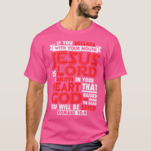 Römer 109 Jesus ist der Herr T-Shirt