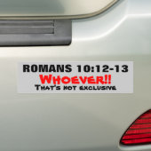 Römer 10:12-13 Jesus ist nicht exklusiv! Autoaufkleber (Auf Auto)