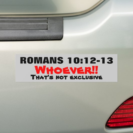 Römer 10:12-13 Jesus ist nicht exklusiv! Autoaufkleber (Auf Auto)