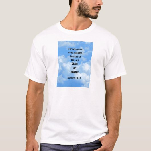 Römer 10:13 T-Shirt (Vorderseite)