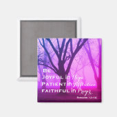 Römer 12:12 Inspirational Bible Verse Magnet (Vorderseite/Rückseite)
