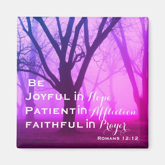 Römer 12:12 Inspirational Bible Verse Magnet (Vorne)