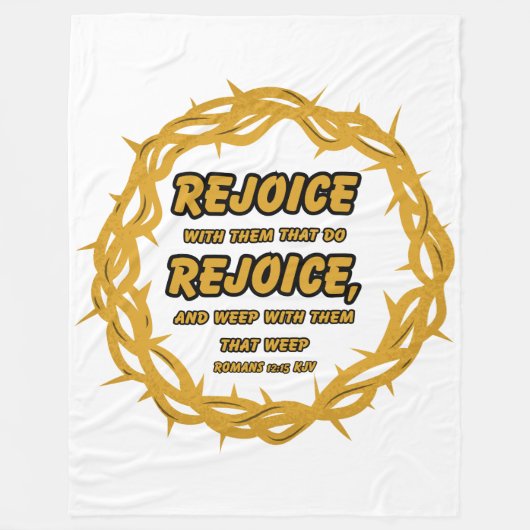 Römer 12:15 KJV Bible Scripture Verse Fleecedecke (Vorderseite)