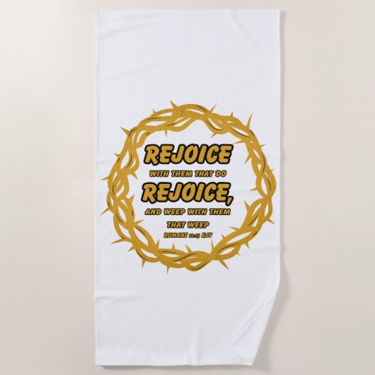 Römer 12:15 KJV Bible Scripture Verse Strandtuch (Vorderseite)