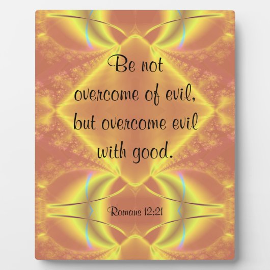 Römer 12:21 Plaque Fotoplatte (Vorderseite)