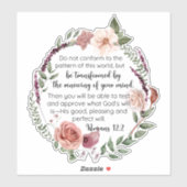 Römer 12:2 Entsprechen Sie nicht dem Muster Floral Aufkleber (Blatt)