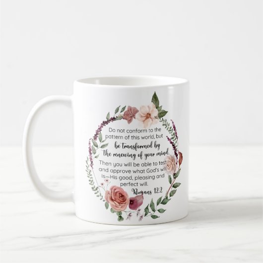 Römer 12:2 Entsprechen Sie nicht dem Muster Floral Kaffeetasse (Links)