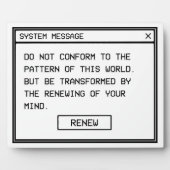 Römer 12:2 Schwarz-Weiß-Computer-Warnfenster Fotoplatte (Vorderseite)