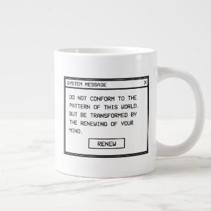 Römer 12:2 Schwarz-Weiß-Computer-Warnfenster Jumbo-Tasse