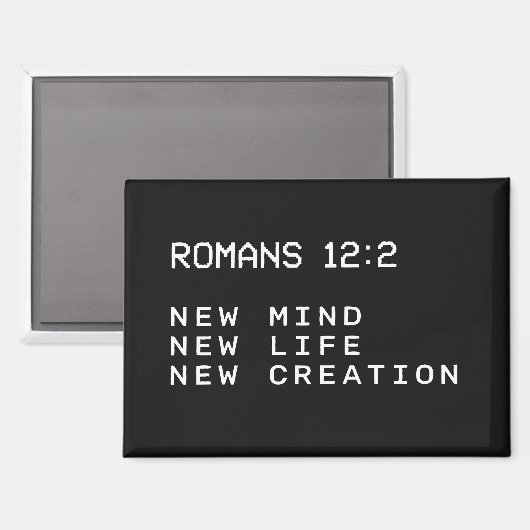 Römer 12:2 Schwarz-Weiß-Computer-Warnfenster Magnet (Vorderseite/Rückseite)