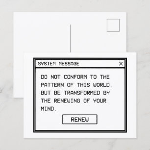 Römer 12:2 Schwarz-Weiß-Computer-Warnfenster Postkarte
