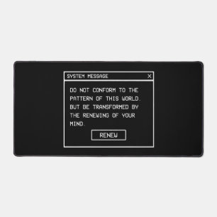 Römer 12:2 Schwarz-Weiß-Computer-Warnfenster Schreibtischunterlage