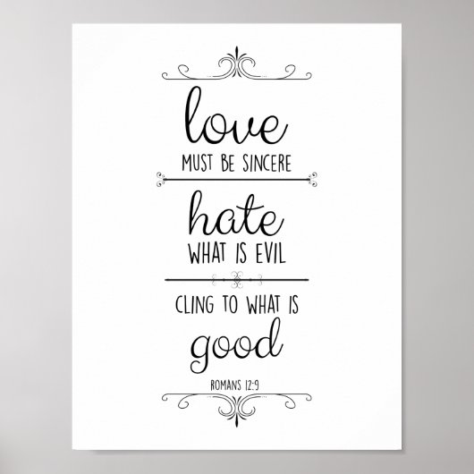 Römer 12:9 Liebe muss aufrichtiges christliches Pl Poster (Vorne)
