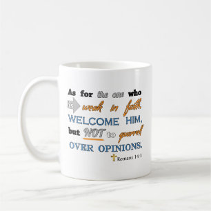Römer-14:1, christlicher Bibel-Vers Inspirational Kaffeetasse