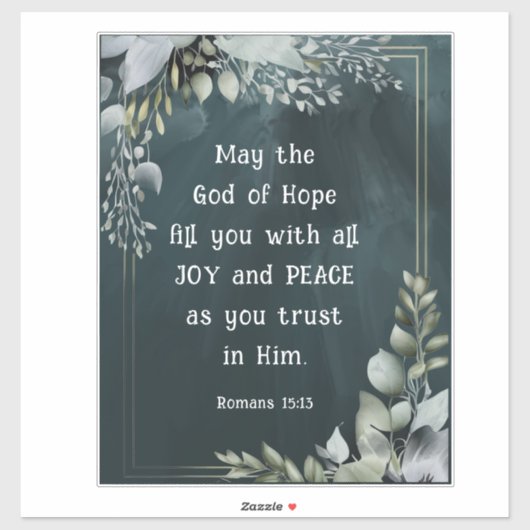 Römer 15:13 Gott der Hoffnung Bibel Verse Vinyl Aufkleber (Blatt)