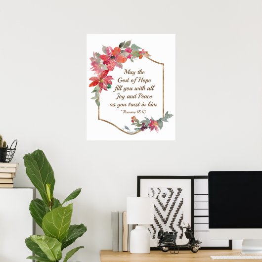 Römer 15:13 Gott der Hoffnung Poster (Heimbüro)