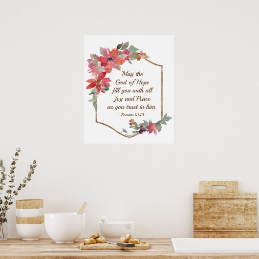 Römer 15:13 Gott der Hoffnung Poster (Küche)