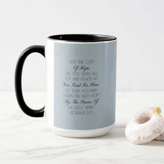 Römer 15:13 Hoffnung Bibelvers Tasse (Mit Donut)
