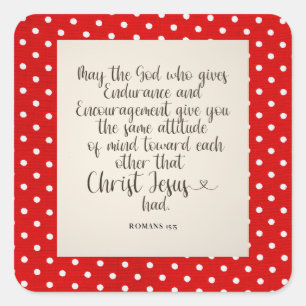 Römer 15:5 Bibelverse Quadratischer Aufkleber