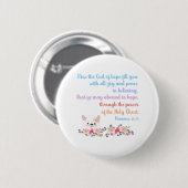 Römer 15 Bibelvers Design Button (Vorne & Hinten)