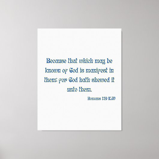 Römer 1:19 Bibelverse KJV Mauer Kunst Leinwanddruck (Vorderseite)
