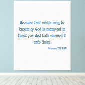 Römer 1:19 Bibelverse KJV Mauer Kunst Leinwanddruck (Insitu (Holzboden))