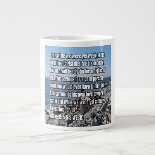 Römer 5:6-8 WEBU Mug Jumbo-Tasse (Vorderseite)