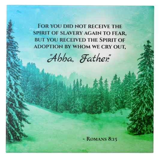 Römer 8:15 Wir weinen "Abba Vater" Fliese (Vorderseite)