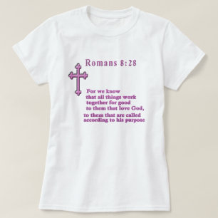 Römer 8:28 Christliche Kleidung T-Shirt