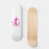 Römer 8:28 christliche Produkte Skateboard (Vorderseite)