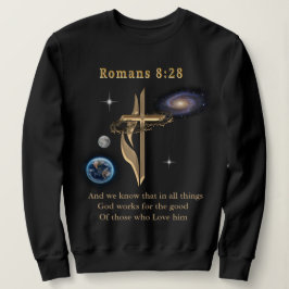 Römer 8:28 sweatshirt