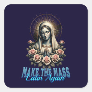 Römisch Katholisch machen die Messe wieder lateini Quadratischer Aufkleber
