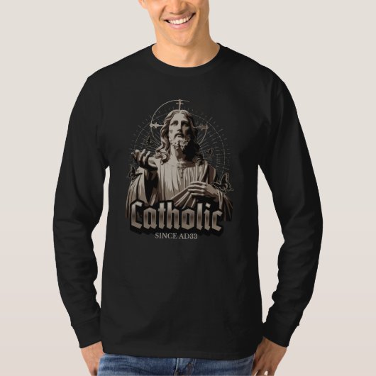 Römisch-katholische Kirche seit AD33 Jesus Christu T-Shirt (Vorderseite)