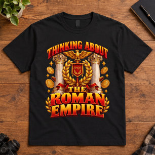 Römische Geschichte Denkt an das Römische Reich T-Shirt