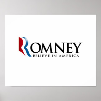 Romney - Glauben Sie an Amerika Poster