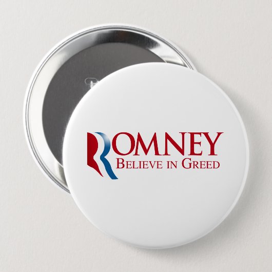 Romney - glauben Sie an Habsucht Button (Vorne & Hinten)