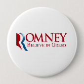 Romney - glauben Sie an Habsucht Button (Vorderseite)