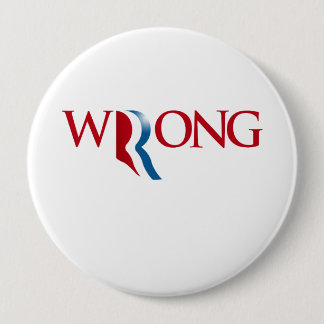 Romney hat Unrecht Button
