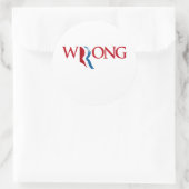 Romney hat Unrecht Runder Aufkleber (Tasche)